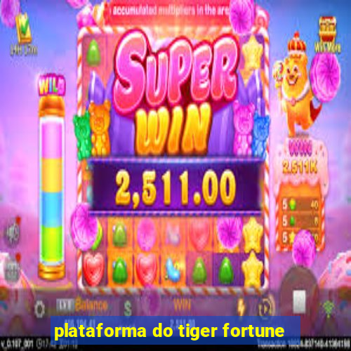 plataforma do tiger fortune